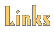 Links